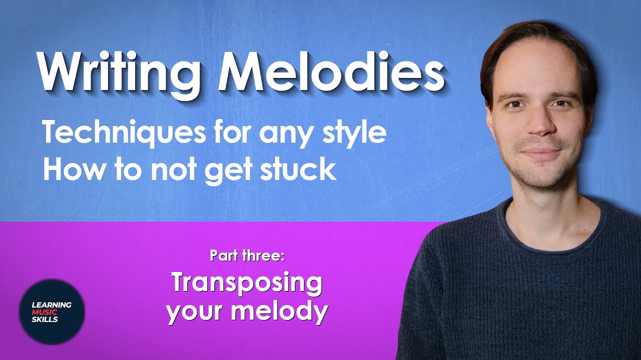 Transpose a melody for easy melodic variation
