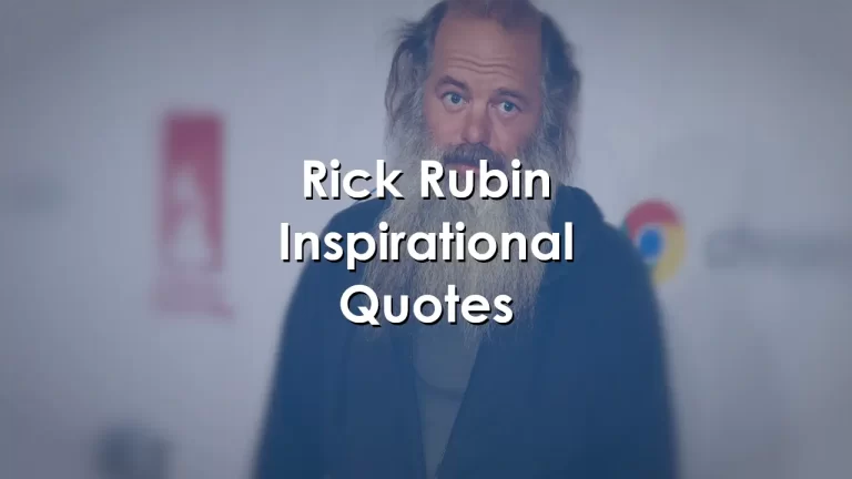 54 Inspiring Quotes from The Creative Act by Rick Rubin
